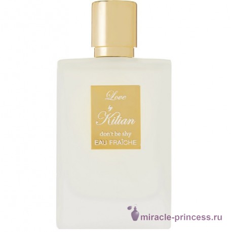 Kilian Love Don't  be Shy Eau Fraiche 11
