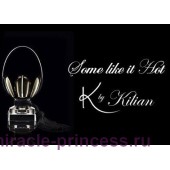 Kilian Some Like It Hot
