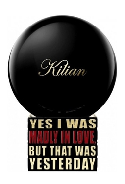 Kilian Yes I Was Madly In Love, But That Was Yesterday