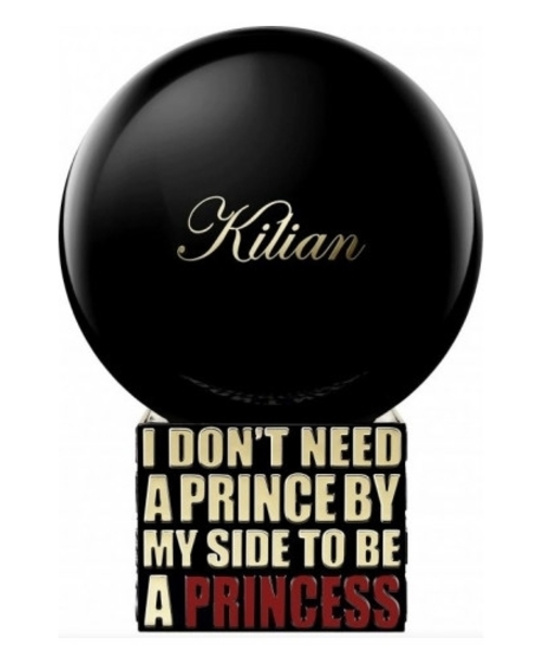 Kilian I Don't Need A Prince By My Side To Be A  Princess