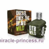 Diesel Only the Brave Wild