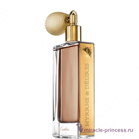 Guerlain Myrrhe & Delires 11