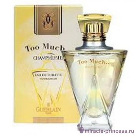 Guerlain Too Much 22