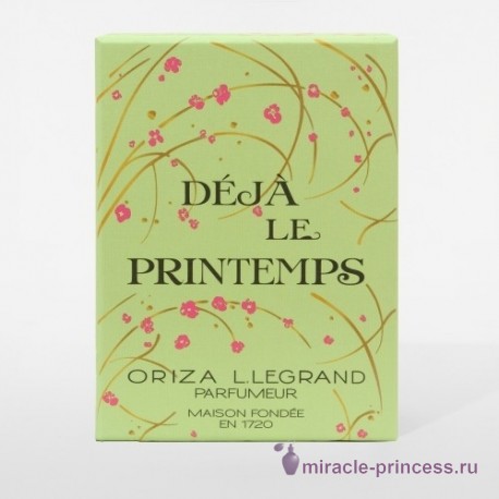 Oriza L. Legrand Deja Le Printemps 22