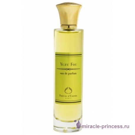 Parfum d`Empire Yuzu Fou 11