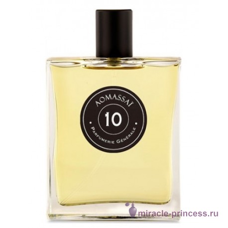 Parfumerie Generale Aomassai № 10 11