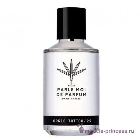 Parle Moi de Parfum Orris Tattoo/29 11