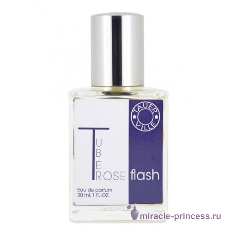 Tauerville Tuberose Flash 11