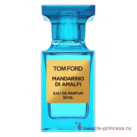 Tom Ford Mandarino di Amalfi 11