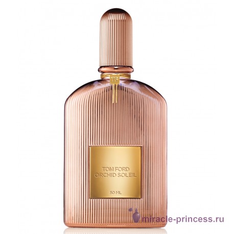 Tom Ford Orchid Soleil 11