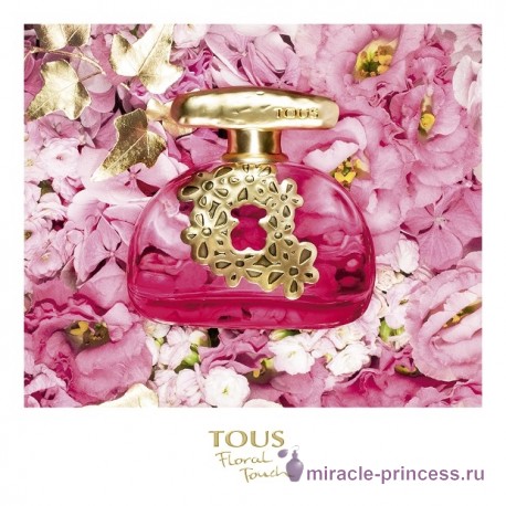 Tous Parfum Floral Touch 22