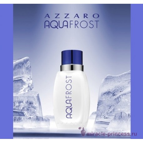 Loris Azzaro Aqua Frost 22