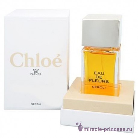 Chloe Eau de Fleurs Neroli 22