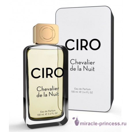 Ciro Chevalier De La Nuit 22