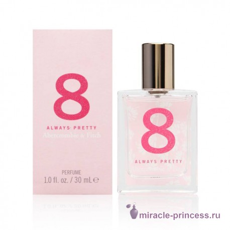 Abercrombie & Fitch Perfume 8 Always Pretty 22