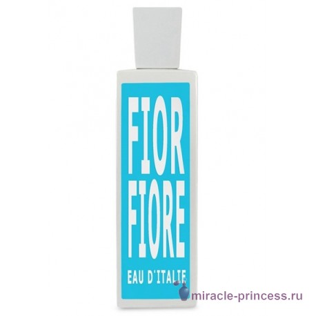 Eau D`Italie Fior Fiore 11