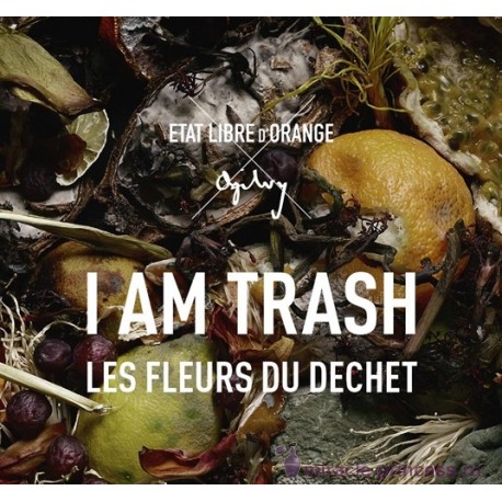 Etat Libre d`Orange I Am Trash / Les Fleurs De Dechet 22