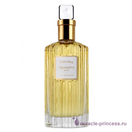 Grossmith Phul Nana 11