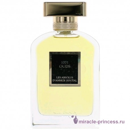 Annick Goutal 1001 Ouds 11