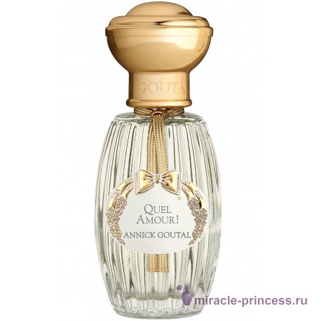 Annick Goutal Quel Amour 11