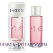 Mexx Magnetic for her