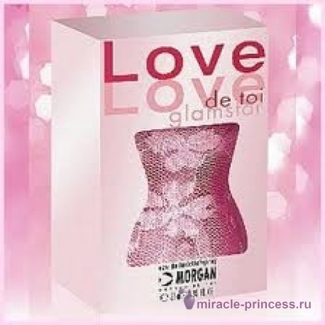 Morgan Love De Toi Glamstar 22