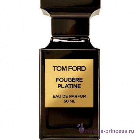 Tom Ford Fougere Platine 11