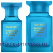 Tom Ford Mandarino di Amalfi Acqua