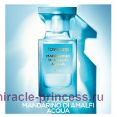 Tom Ford Mandarino di Amalfi Acqua